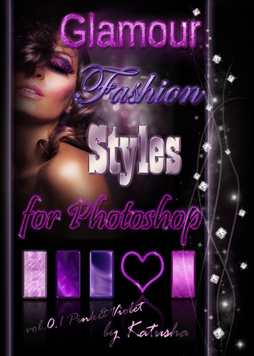 Гламурные стили Photoshop - Glamour Fashion styles for photoshop