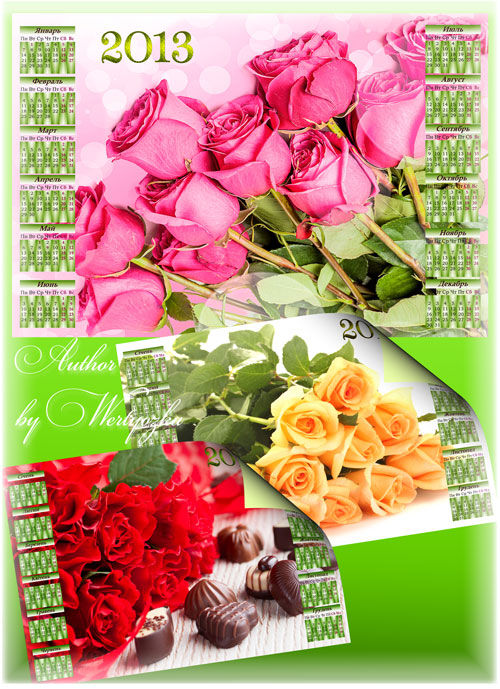 Цветочные календари на 2013 год "Прекрасные букеты роз" 