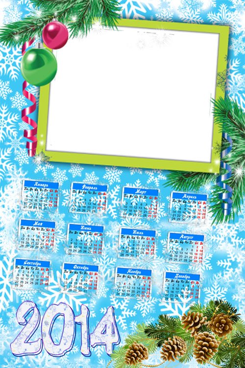 Календарь-рамка на 2014 - Шарики на веточке ели